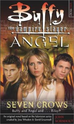 Seven Crows (Buffy the Vampire Slayer and Angel) 0689860145 Book Cover