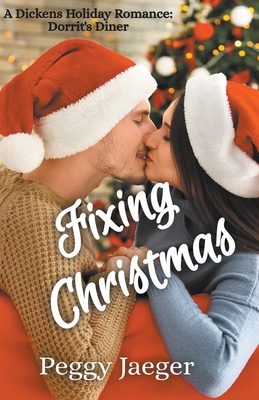Fixing Christmas B09NPBP7VM Book Cover