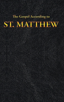 The Gospel According to ST. MATTHEW 1515441172 Book Cover