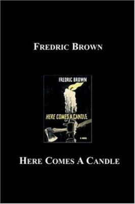 Here Comes a Candle 1596541431 Book Cover