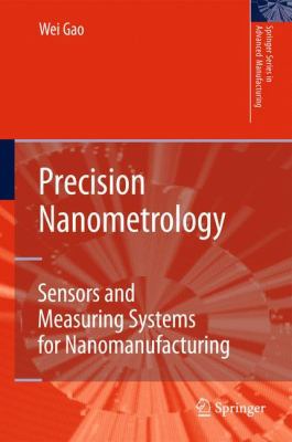 Precision Nanometrology: Sensors and Measuring ... 1849962537 Book Cover