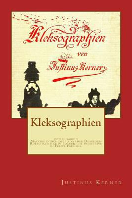 Kleksographien: Macchie d'inchiostro Kerner Dea... [Italian] 1482342049 Book Cover