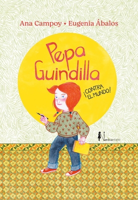 Pepa Guindilla ¡Contra El Mundo! [Spanish] 8419320226 Book Cover