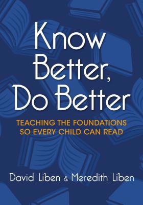 Know Better, Do Better: Teaching the Foundation... 1943920699 Book Cover