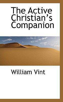 The Active Christian's Companion 1115872206 Book Cover