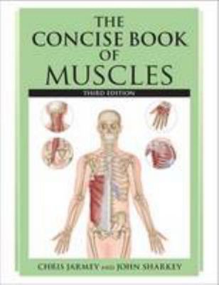 The Concise Book of Muscles 1905367627 Book Cover