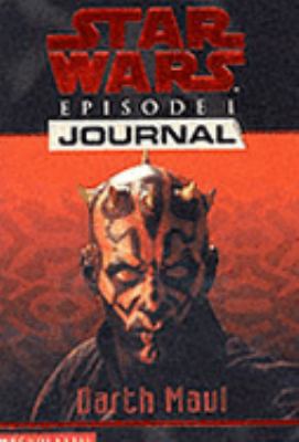 1st Person Journal 03: Darth Maul: 1st Person J... 0439012570 Book Cover