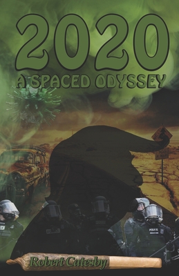 2020: A Spaced Odyssey B08JV1CDDS Book Cover