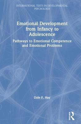 Emotional Development from Infancy to Adolescen... 1841691860 Book Cover