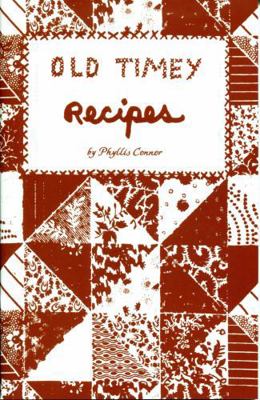 Old Timey Recipes 0938985361 Book Cover