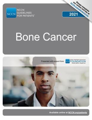 NCCN Guidelines for Patients® Bone Cancer 1954190042 Book Cover