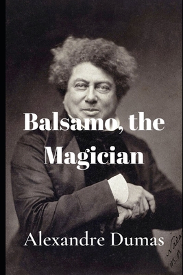 Balsamo, the Magician 1701726270 Book Cover