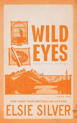 Wild Eyes: Rose Hill [Large Print] B0FT3NS2T1 Book Cover