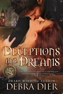 Deceptions and Dreams 1629960470 Book Cover
