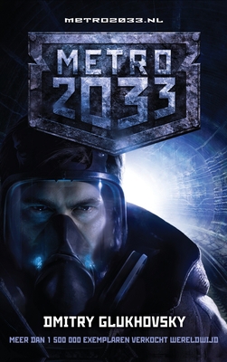 Metro 2033 [Dutch] 1804840483 Book Cover