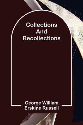 Collections and Recollections 935575325X Book Cover