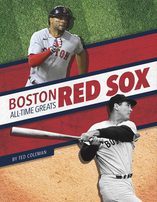Boston Red Sox All-Time Greats 1634945018 Book Cover