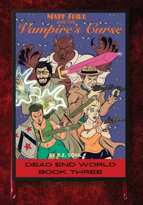 Matt Spike And The Vampire's Curse 1959860224 Book Cover