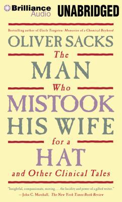 The Man Who Mistook His Wife for a Hat: And Oth... 1455883603 Book Cover
