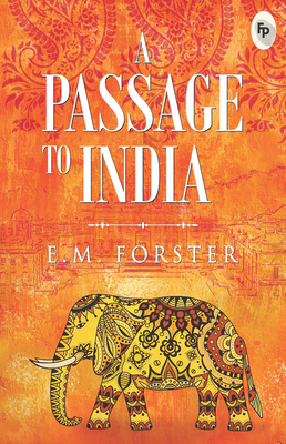 A Passage to India 9390183308 Book Cover