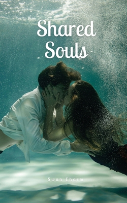 Shared Souls 9916868522 Book Cover