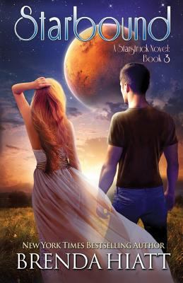 Starbound: A Startruck Novel 1940618061 Book Cover