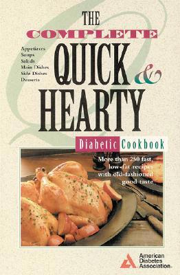 Complete Quick & Hearty Diabetic Cookbook 1580400027 Book Cover