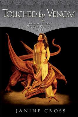 Touched by Venom: Book One of the Dragon Temple... 0451460480 Book Cover