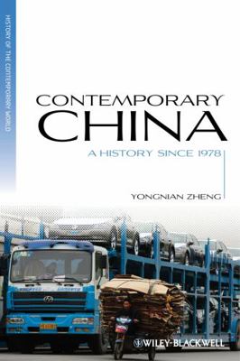 Contemporary China: A History Since 1978 0470655801 Book Cover