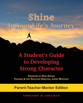 Shine In Your Life's Journey /Parent-Teacher-Me... 0998693715 Book Cover