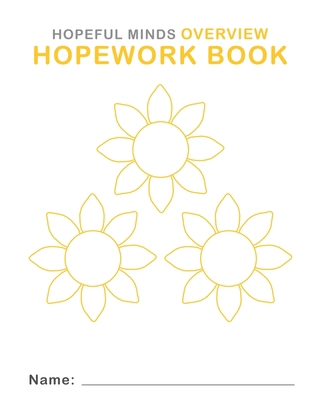 Hopeful Minds Overview Hopework Book 1735939560 Book Cover