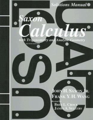Solutions Manual for Saxon Calculus with Trigon... 1565771486 Book Cover