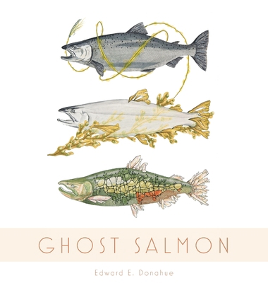 Ghost Salmon 1525576879 Book Cover