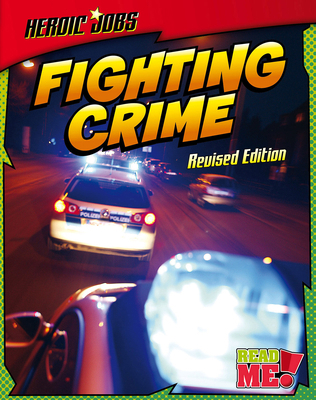 Fighting Crime 1410998274 Book Cover