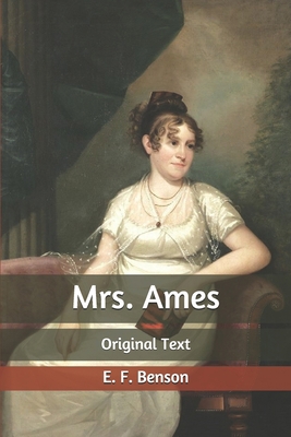Mrs. Ames: Original Text B085RPQSQW Book Cover