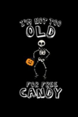 Paperback Notebook : Halloween Candy Funny Costume Gifts 120 Pages, 6x9 Inches, Blank Book