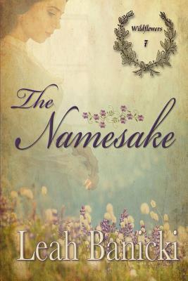 The Namesake: Western Romance on the Frontier 1075949645 Book Cover