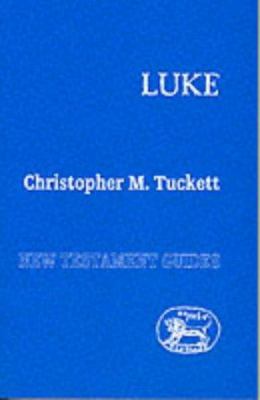 Luke (New Testament Guides) 1850757518 Book Cover