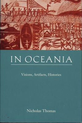 In Oceania: Visions, Artifacts, Histories 0822320029 Book Cover
