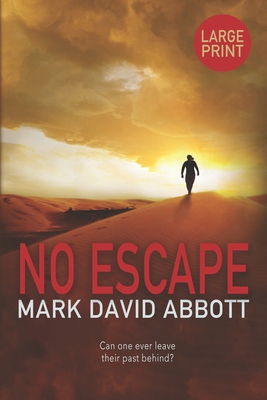 No Escape: John Hayes #4 1082124303 Book Cover