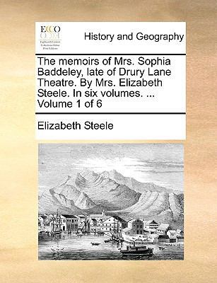 The Memoirs of Mrs. Sophia Baddeley, Late of Dr... 1140995421 Book Cover