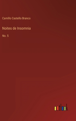 Noites de Insomnia: No. 5 [Portuguese] 3368002090 Book Cover