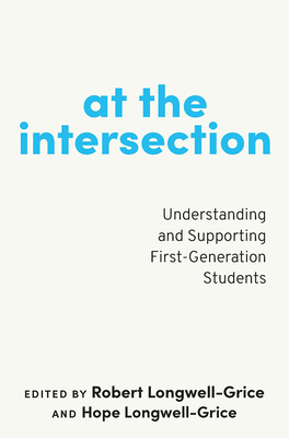 At the Intersection: Understanding and Supporti... 164267060X Book Cover