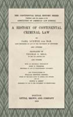 A History of Continental Criminal Law (1916) 1584770139 Book Cover