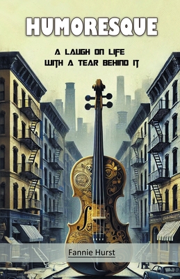 Humoresque A Laugh on Life with a Tear Behind It 9368098646 Book Cover