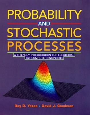Probability and Stochastic Processes: A Friendl... 0471178373 Book Cover