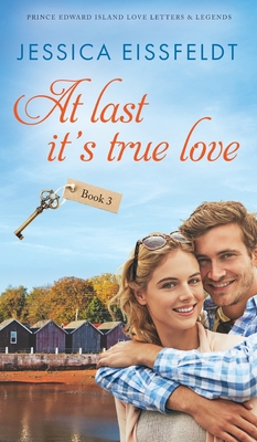 At Last It's True Love 1989290299 Book Cover