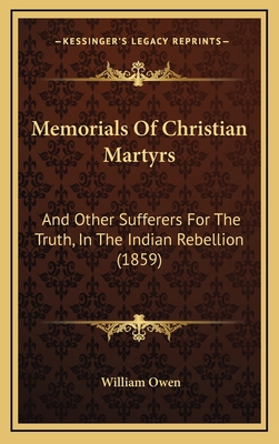 Memorials Of Christian Martyrs: And Other Suffe... 1165627299 Book Cover