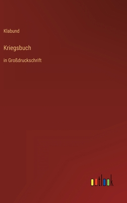 Kriegsbuch: in Großdruckschrift [German] 3368481916 Book Cover