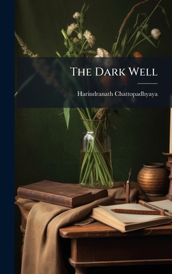 The Dark Well B0FHC27Z1V Book Cover